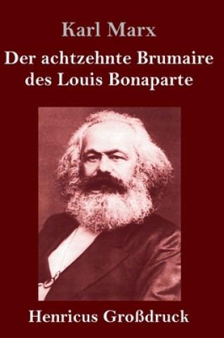 Könyv achtzehnte Brumaire des Louis Bonaparte (Grossdruck) 