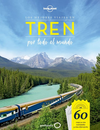 Könyv Los mejores viajes en tren por todo el mundo 