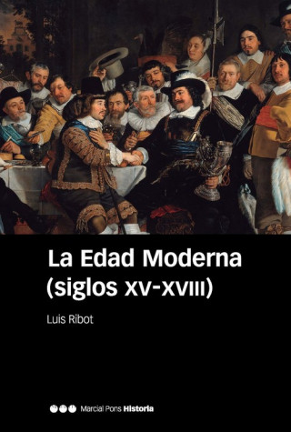 Kniha LA EDAD MODERNA LUIS RIBOT GARCIA