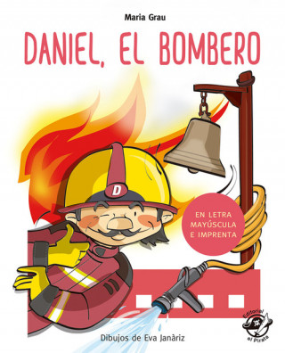 Kniha Daniel el bombero MARIA GRAU SALO