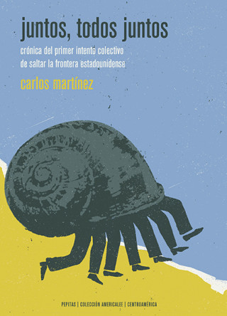 Kniha JUNTOS, TODOS JUNTOS CARLOS MARTINEZ D'AUBUISSON