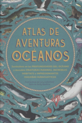 Kniha ATLAS DE AVENTURAS OCÈANOS EMILY HAWKINS