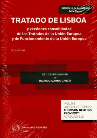 Книга Tratado de Lisboa y versiones consolidadas de los Tratados de la Unión Europea y 