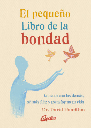 Kniha EL PEQUEÑO LIBRO DE LA BONDAD DAVID HAMILTON