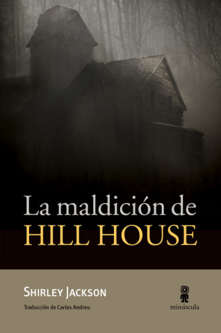Könyv LA MALDICIÓN DE HILL HOUSE SHIRLEY JACKSON
