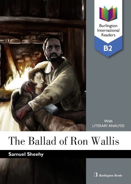 Książka THE BALLAD OF RON WALLIS B2. INTERNATIONAL READERS 2019 