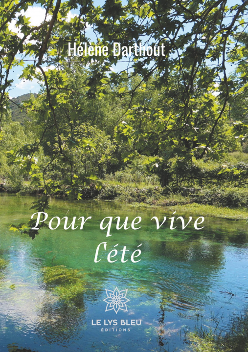 Buch Pour que vive l'été 