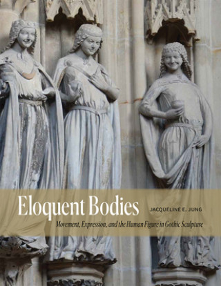 Buch Eloquent Bodies Jacqueline E. Jung