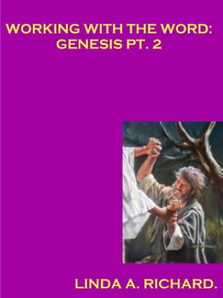 Carte Working with the Word: Genesis Part 2. 