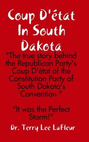 Carte Coup D'etat In South Dakota 