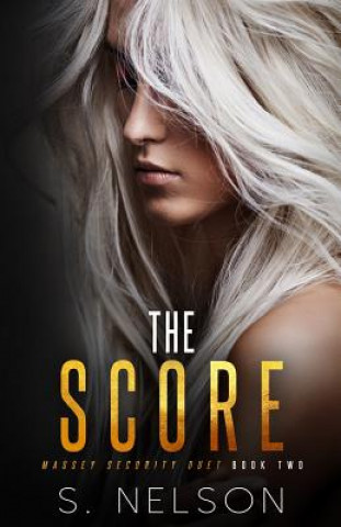 Knjiga The Score S Nelson