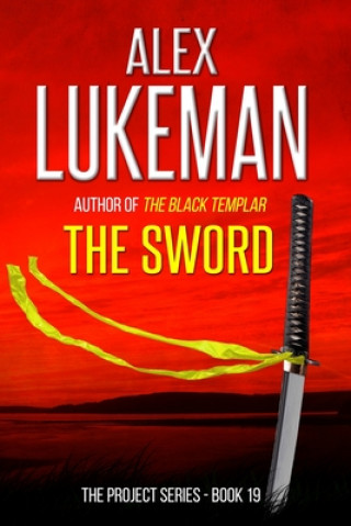 Βιβλίο The Sword Alex Lukeman