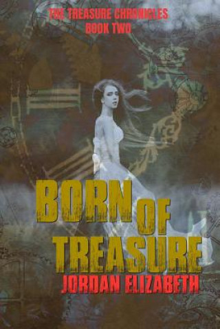 Kniha Born of Treasure Jordan Elizabeth