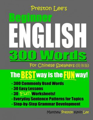 Kniha Preston Lee's Beginner English 300 Words For Chinese Speakers Matthew Preston