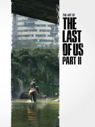 Knjiga Art of The Last of Us Part II Naughty Dog