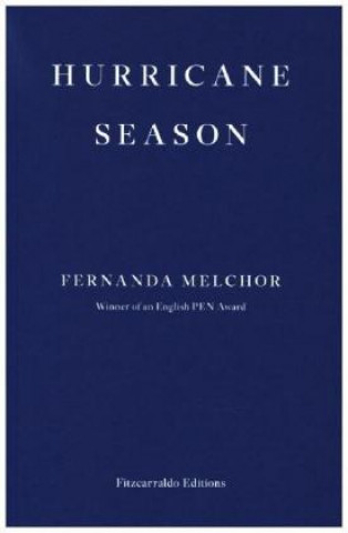 Könyv Hurricane Season Fernanda Melchor