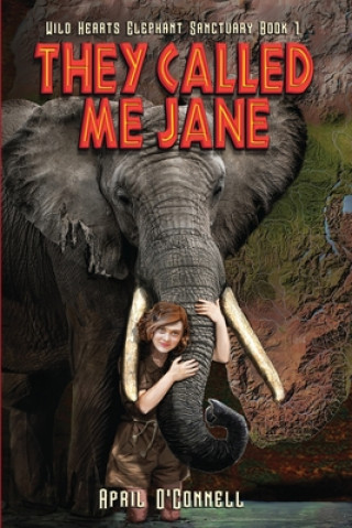Buch They Called Me Jane April O'Connell