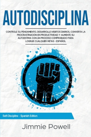 Libro Autodisciplina Jimmie Powell