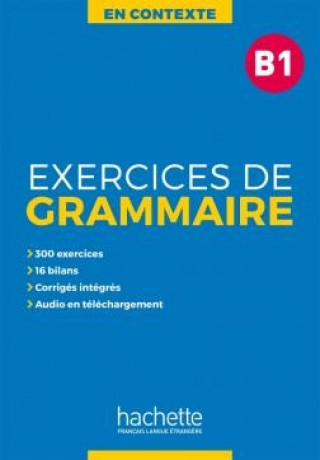 Książka EXERCICES DE GRAMMAIRE EN CONTEXTE B1 Anne Akyuz