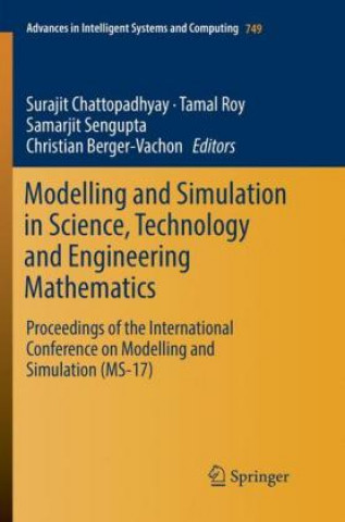 Книга Modelling and Simulation in Science, Technology and Engineering Mathematics Surajit Chattopadhyay