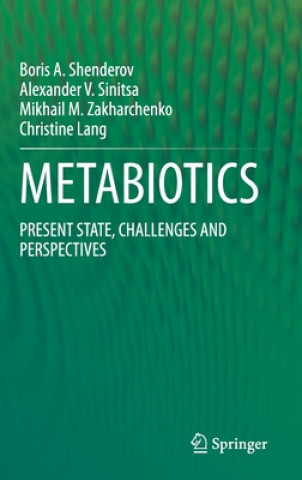 Kniha METABIOTICS Boris A. Shenderov