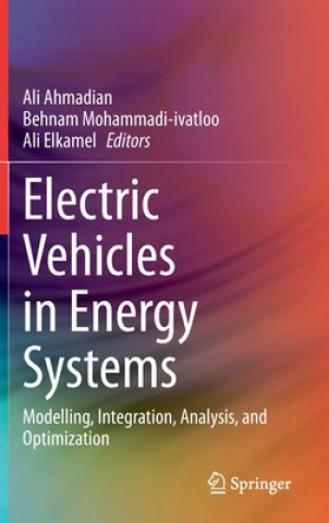 Kniha Electric Vehicles in Energy Systems Ali Ahmadian