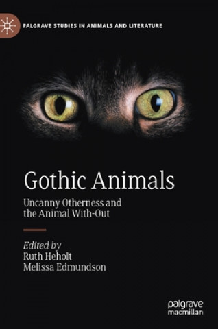 Knjiga Gothic Animals Ruth Heholt