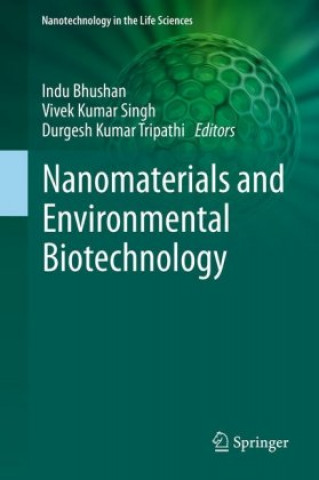 Knjiga Nanomaterials and Environmental Biotechnology Indu Bhushan Sharma