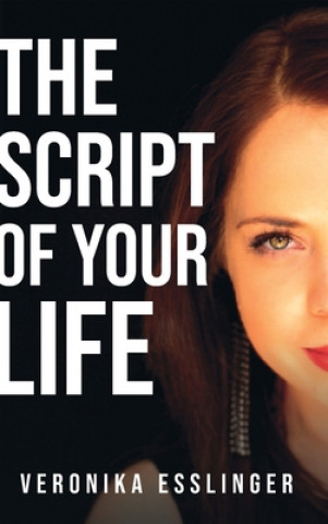 Könyv The Script of Your Life 