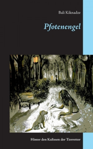 Книга Pfotenengel Bali Kiknadze
