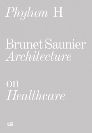 Книга Phylum H (bilingual) Brunet Saunier Architecture
