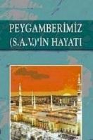 Книга Peygamberimiz S.A.V.in Hayati 