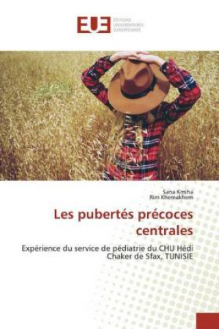 Knjiga Les pubertés précoces centrales Rim Khemakhem