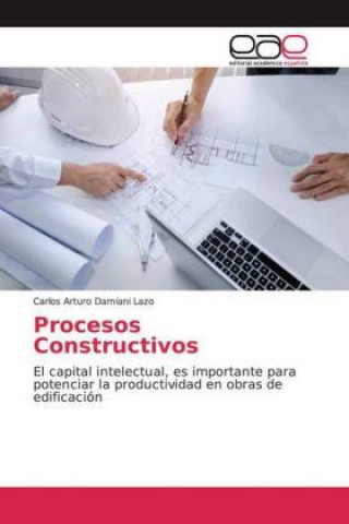 Book Procesos Constructivos Carlos Arturo Damiani Lazo