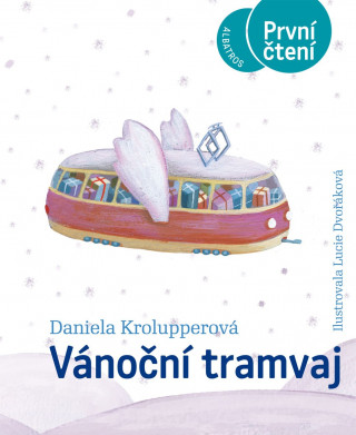 Książka Vánoční tramvaj Daniela Krolupperová
