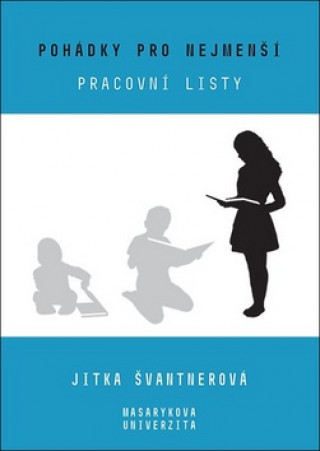 Könyv Pohádky pro nejmenší Jitka Švantnerová