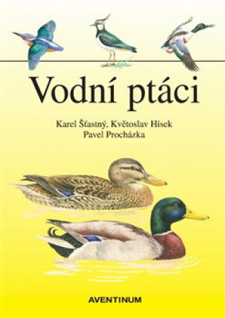 Knjiga Vodní ptáci Karel Šťastný