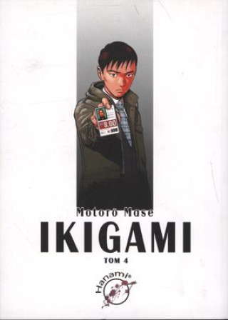 Libro Ikigami 4 Mase Motoro