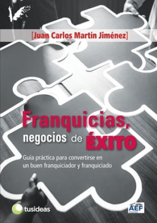 Книга Franquicias, negocios de EXITO Isabel Montes