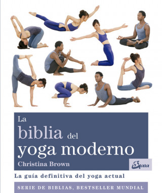 Knjiga LA BIBLIA DEL YOGA MODERNO CHRISTINA BROWN