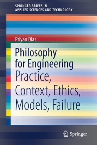 Kniha Philosophy for Engineering Priyan Dias
