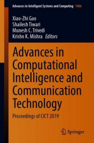 Carte Advances in Computational Intelligence and Communication Technology Xiao-Zhi Gao