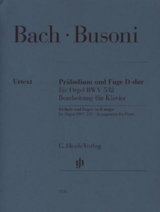 Kniha Präludium und Fuge D-dur für Orgel Ferruccio Busoni