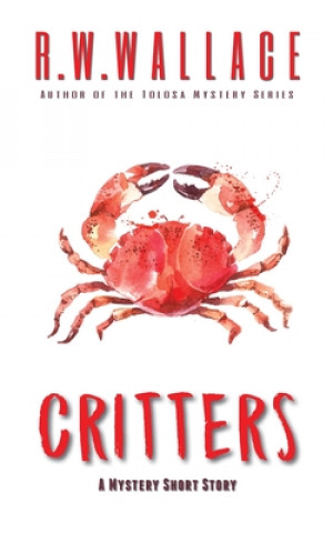 Βιβλίο Critters R. W. Wallace