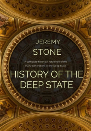 Kniha History of the Deep State 