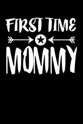 Knjiga First Time Mommy: Family Collection Marko Marcus