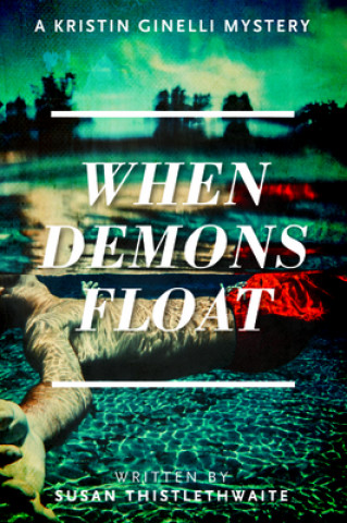 Knjiga When Demons Float Susan Thistlethwaite
