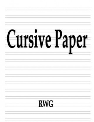 Knjiga Cursive Paper Rwg