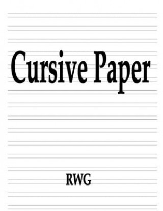 Knjiga Cursive Paper Rwg