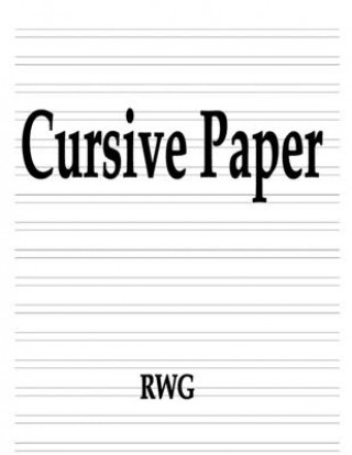 Knjiga Cursive Paper Rwg